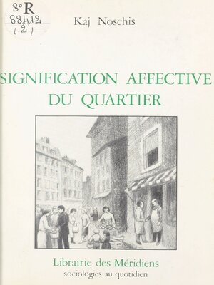 cover image of Signification affective du quartier